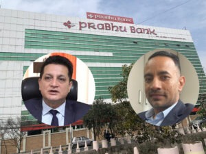 सेन्चुरीका कर्मचारीको गुटबन्दीले प्रभु बैंकको वित्तीय अवस्था बिग्रदै, सीईओ शर्मालाई गुमराहमा राख्दै केसीको मनपरी
